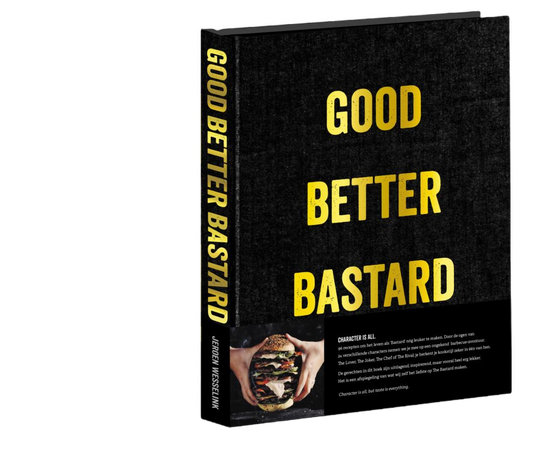 The Bastard Good.Better.Bastard. Character is all