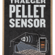 Traeger pellet sensor